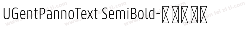 UGentPannoText SemiBold字体转换